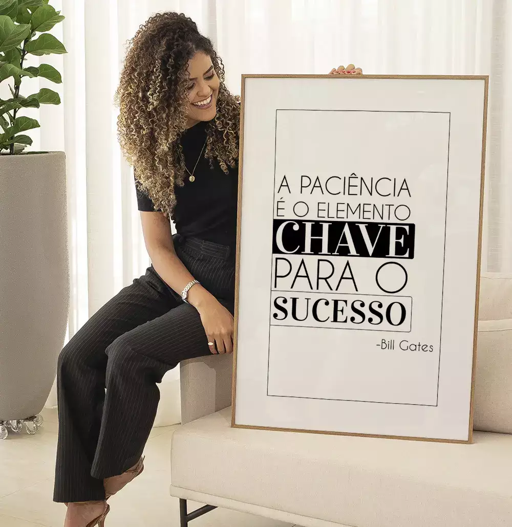 Quadro Decorativo Paciência é O Elemento Chave Para o Sucesso