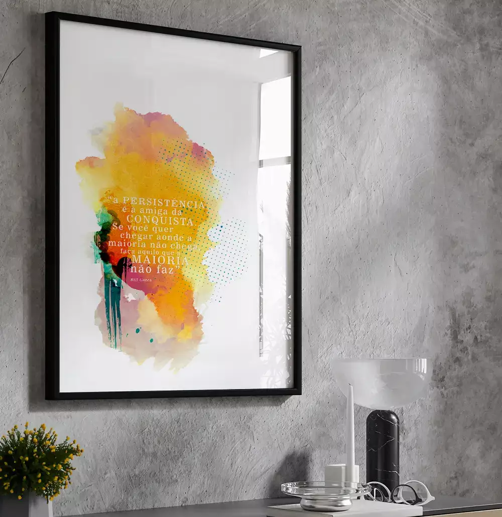 Quadro Decorativo A Persistência é Amiga da Conquista