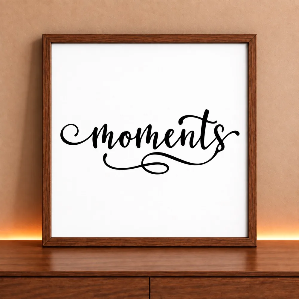 Quadro Decorativo Quadrado Moments Lettering