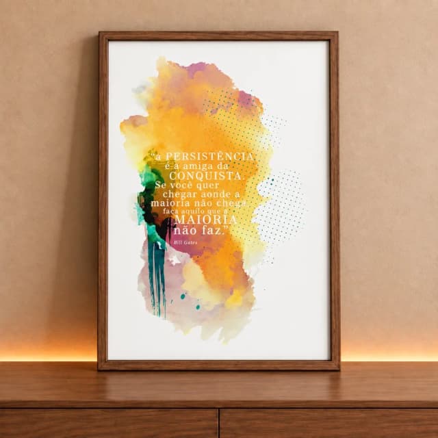 Quadro Decorativo A Persistência é Amiga da Conquista
